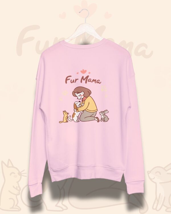 Fur Maama Sweatshirt - Image 2