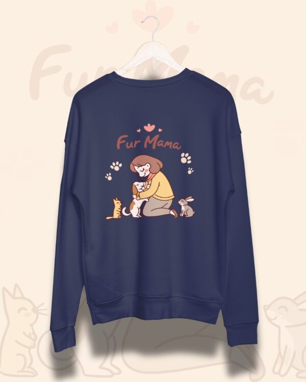Fur Maama Sweatshirt - Image 3