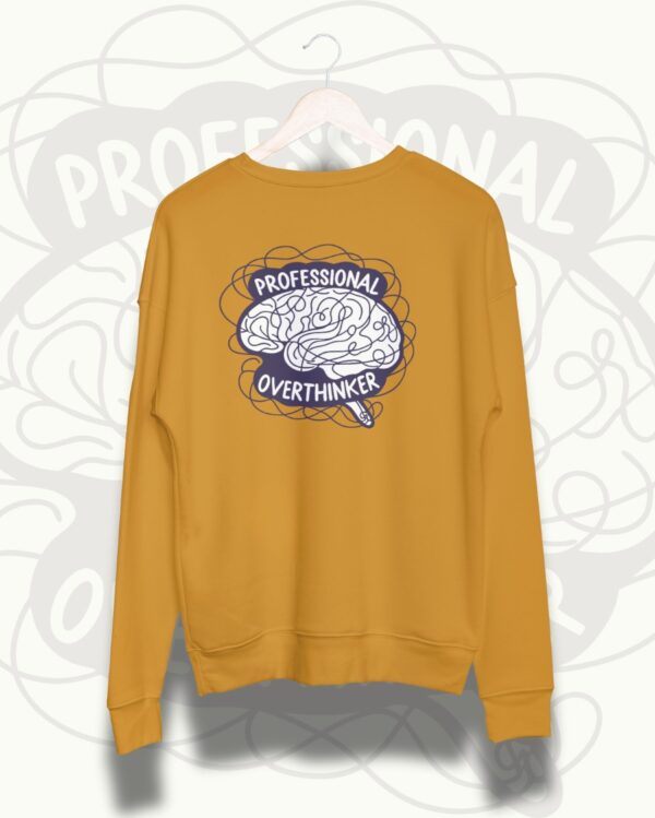 Professional Overthinker Sweatshirt - Image 4